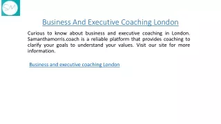 Business And Executive Coaching London  Samanthamorris.coach