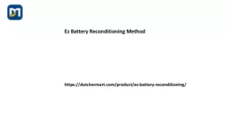 Ez Battery Reconditioning Method Dutchermart.com.....