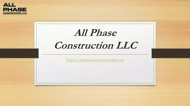 all phase construction llc