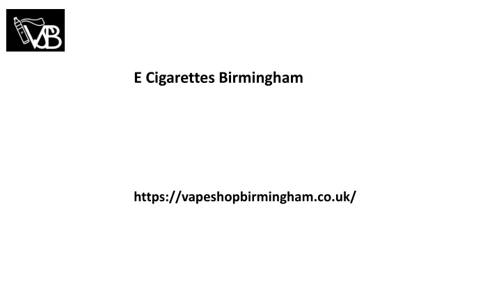 e cigarettes birmingham