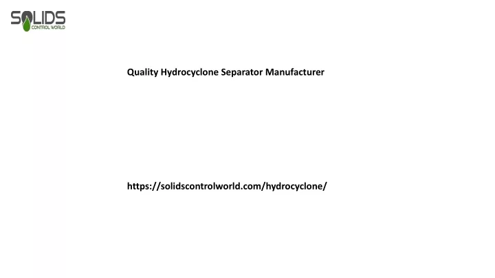 quality hydrocyclone separator manufacturer