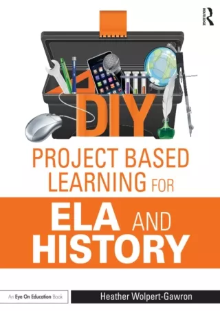 DIY Project Based Learning for ELA and History Eye on Education