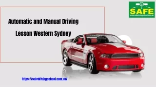 Safe Driving School - Automatic and Manual Driving Lesson Western Sydney