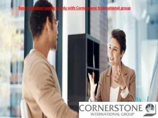 best executive search is only with cornerstone