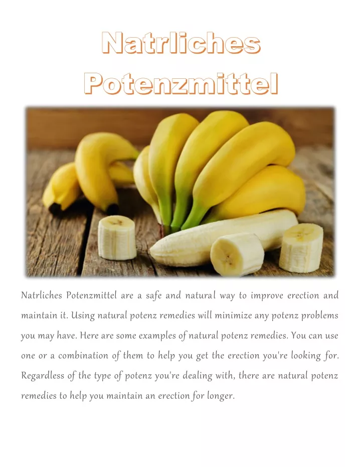 natrliches potenzmittel are a safe and natural