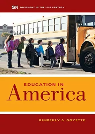 Education in America Volume 3  Sociology in the Twenty First Century