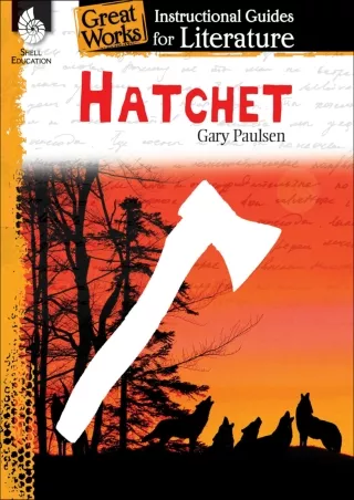 Hatchet An Instructional Guide for Literature  Novel Study Guide for 4th 8th