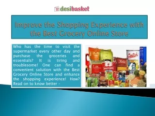 Improve the Shopping Experience with the Best Grocery Online Store