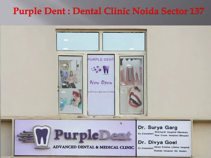 purple dent dental clinic noida sector 137