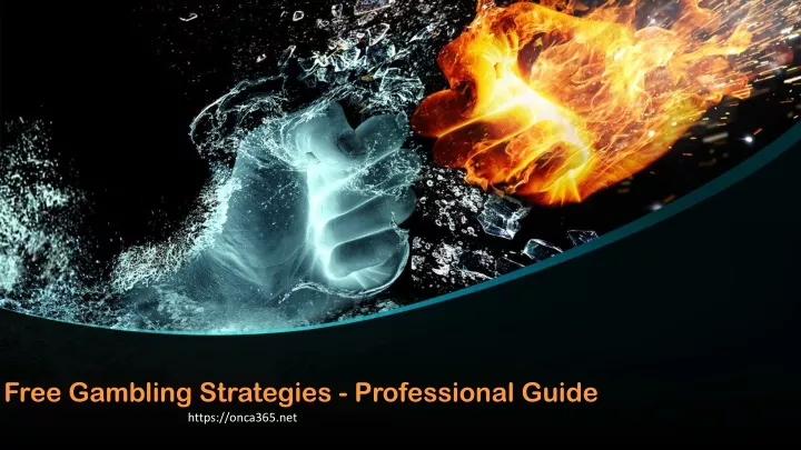 free gambling strategies professional guide