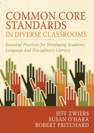 Common Core Standards in Diverse Classrooms Essential Practices for