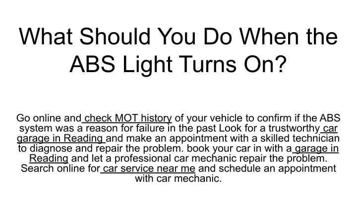 what should you do when the abs light turns on