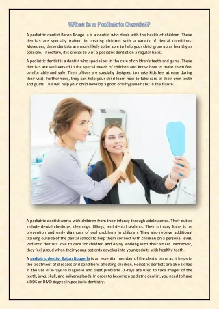 a pediatric dentist baton rouge la is a dentist