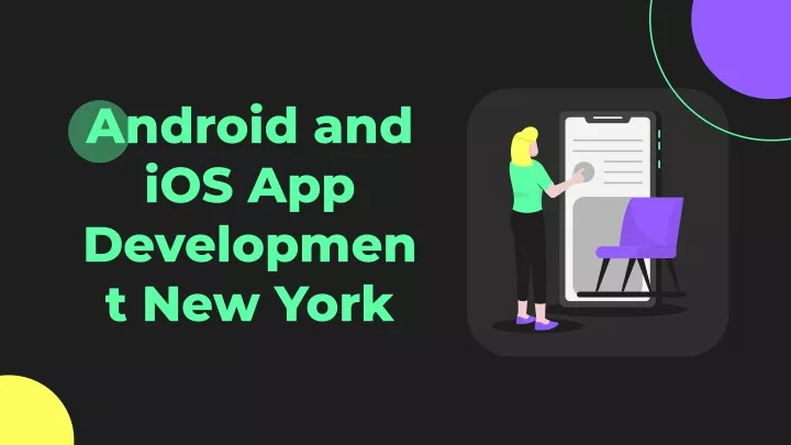 android and ios app developmen t new york