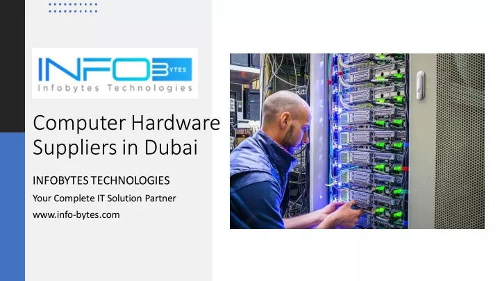 computer hardware suppliers in dubai