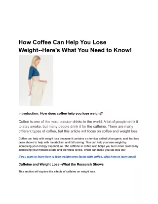 How Coffee Can Help You Lose Weight - Here's What You Need to Know!