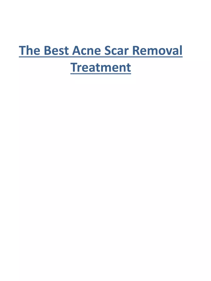 the best acne scar removal treatment