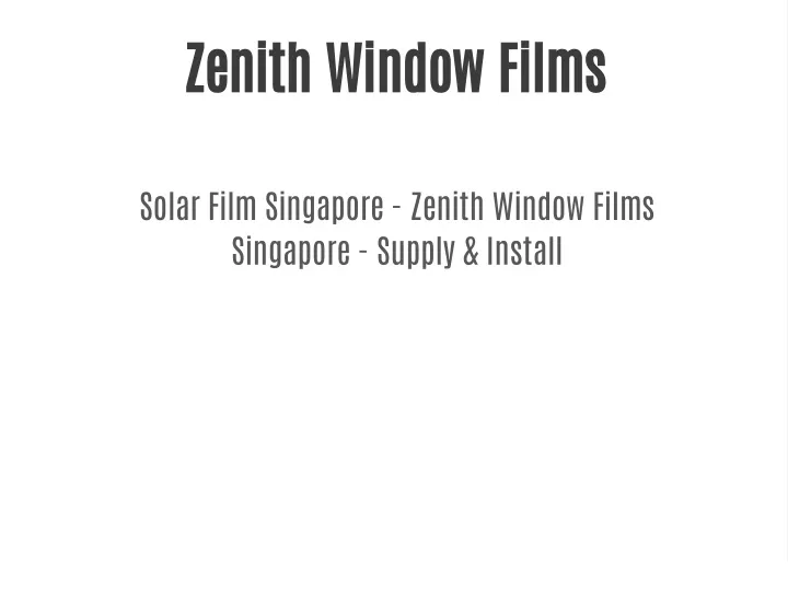 zenith window films