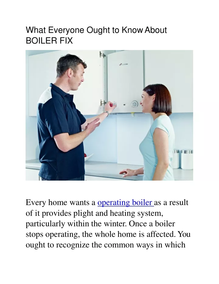 what everyone ought to know about boiler fix