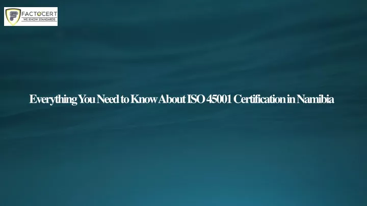 everything y ou need to know about iso 45001