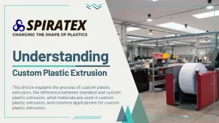 Understading Custom Plastic Extrusion