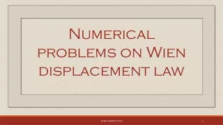 Numerical problems of Wien displacement law