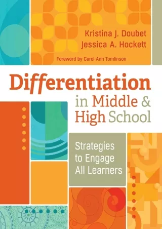 Differentiation in Middle and High School Strategies to Engage All Learners