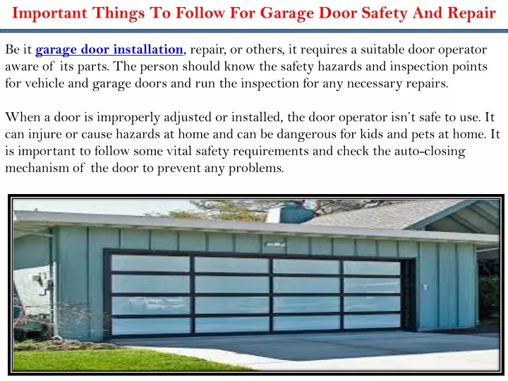 important things to follow for garage door safety