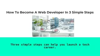 How To Become A Web Developer In 3 Simple Steps