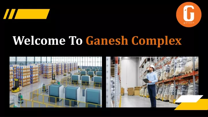 welcome to ganesh complex