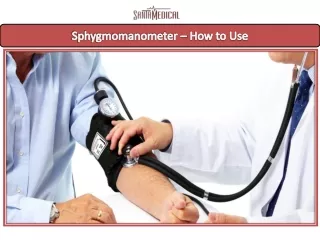 Sphygmomanometer – How to Use