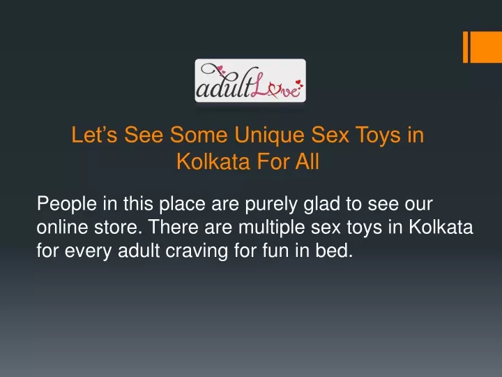 let s see some unique sex toys in kolkata for all