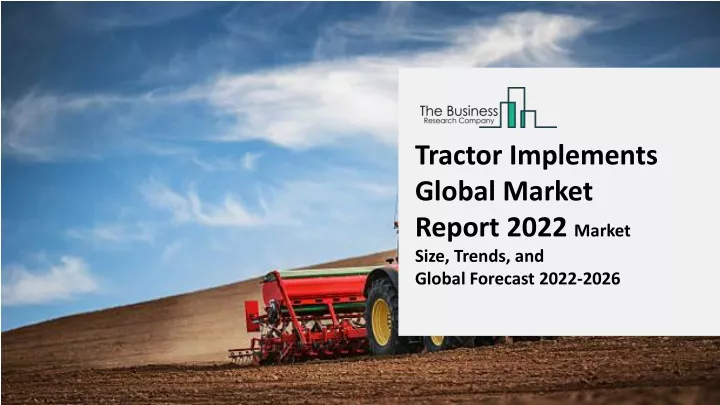 tractor implements global market report 2022