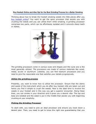 Buy Hookah Online and Also Opt for the Best Grinding Process for a Better Smoking
