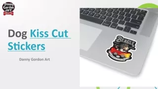 Dog Kiss Cut Stickers By Danny Gordon Art
