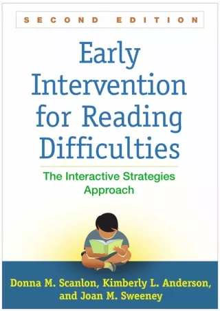 Early Intervention for Reading Difficulties Second Edition The Interactive