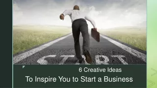 Creative Ideas To Inspire You to Start a Business