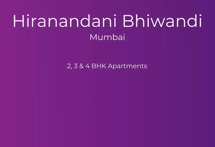 hiranandani bhiwandi mumbai