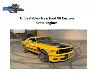 unbeatable new ford v8 custom crate engines