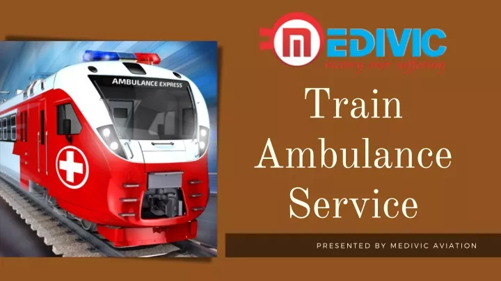 train ambulance service