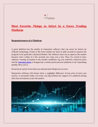 Most Favorite Things to Select In a Forex Trading Platform