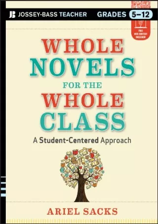 Whole Novels for the Whole Class A Student Centered Approach