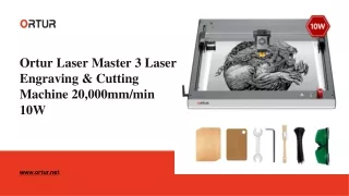 Ortur Laser Master 3 Laser Engraving & Cutting Machine 20,000mmmin 10W