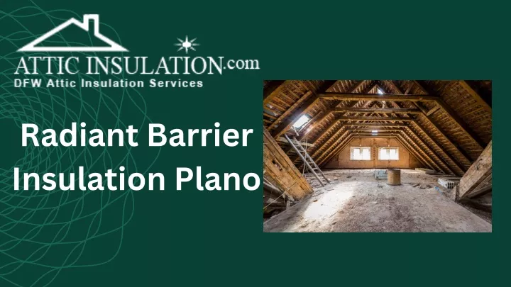 radiant barrier insulation plano