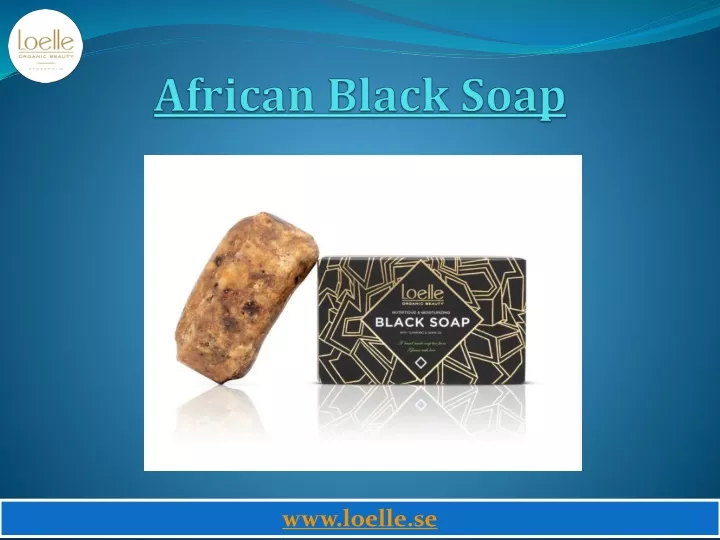 a frican black soap