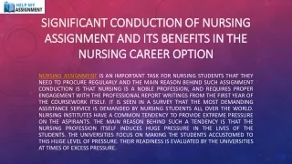 Significant conduction of Nursing assignment and its benefits in the nursing career option