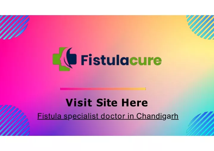 visit site here fistula s p ecialist doctor