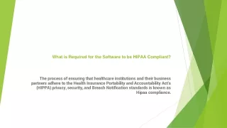 What is Required for the Software to be HIPAA Compliant