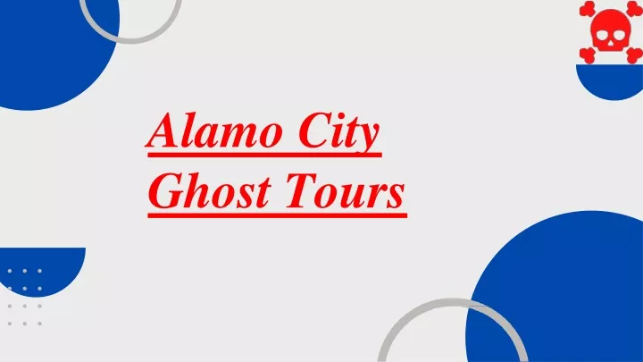 alamo city ghost tours