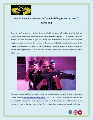 Get To Take Part in Seattle Team Building Ideas in Lazer X Laser Tag